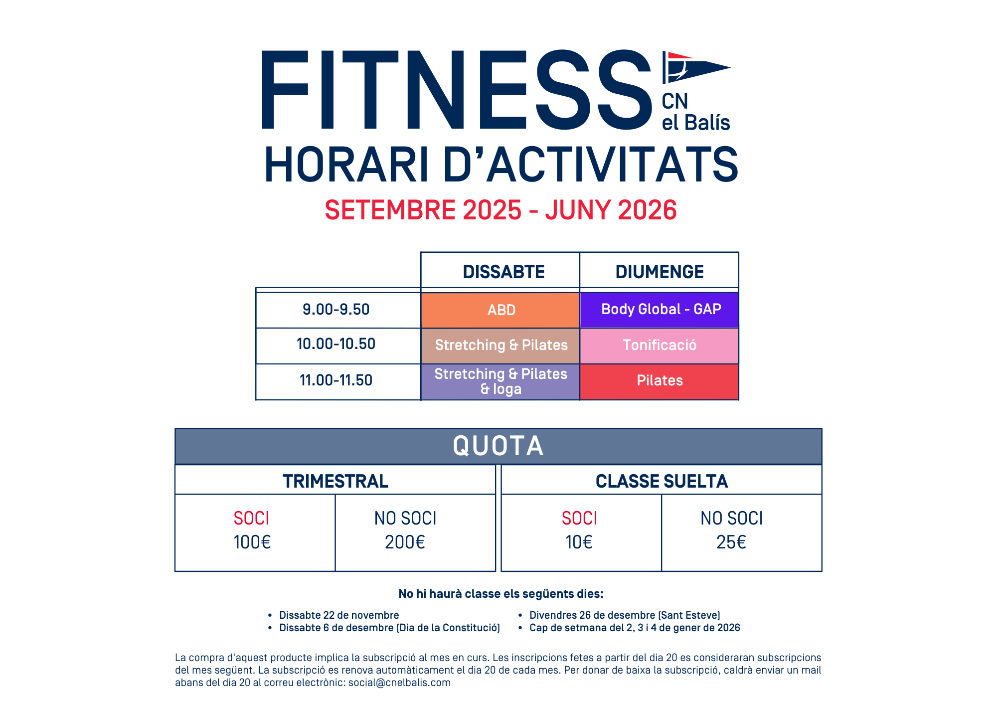 FITNESS – SETEMBRE 2025 JUNY 2026 RETOCAT Actualització Horaris Fitness Setembre 2025 - Juny 2026 Provisional CN El Balís